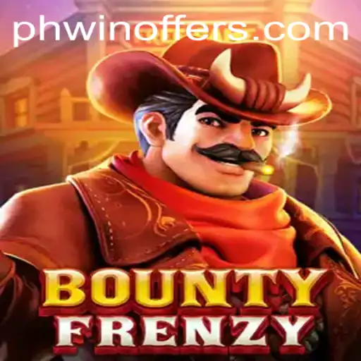 BountyFrenzy: A Thrilling Adventure Awaits with PH WIN
