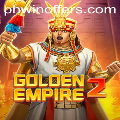 GoldenEmpire2: A New Era of Strategy and Victory with 'PH WIN'