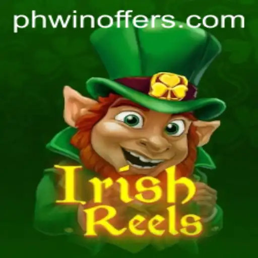 Explore the Exciting World of IrishReels: Dive into the Game with PH WIN