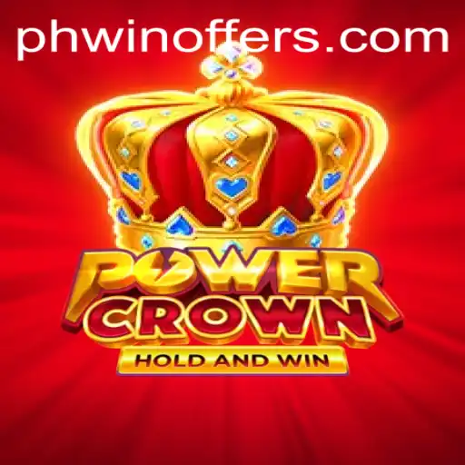 PowerCrown: Unleashing the Era of PH WIN
