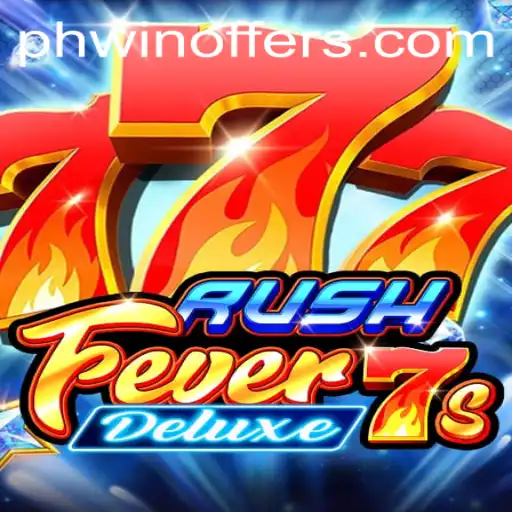 RushFever7sDeluxe: Exploring Excitement and Winning Strategies