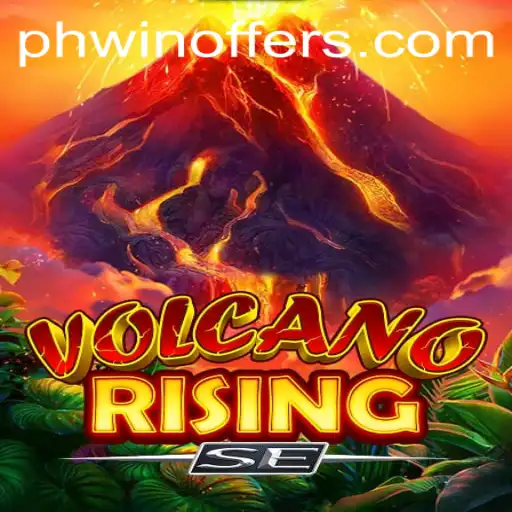 Exploring VolcanoRisingSE: A Thrilling Adventure for PH WIN